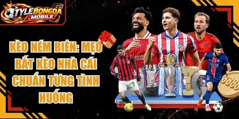 Kèo Ném Biên